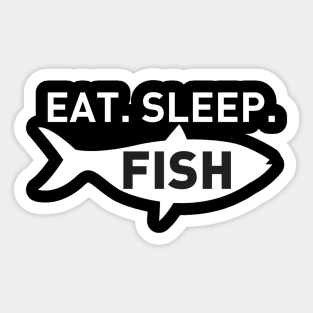 Eat Sleep Fish Sticker